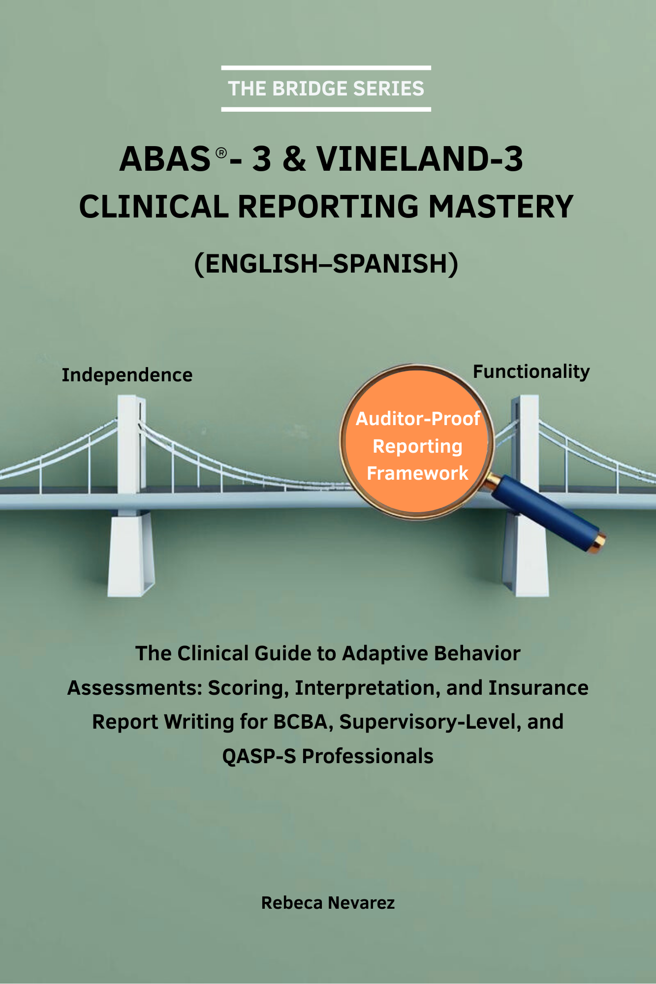 ABAS-3 & Vineland-3: Clinical Reporting Mastery
